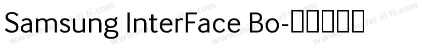 Samsung InterFace Bo字体转换